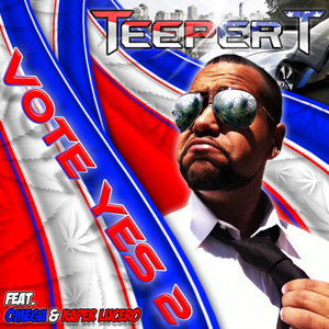 Teeper T - The Vote YES Mixtape Volume 2